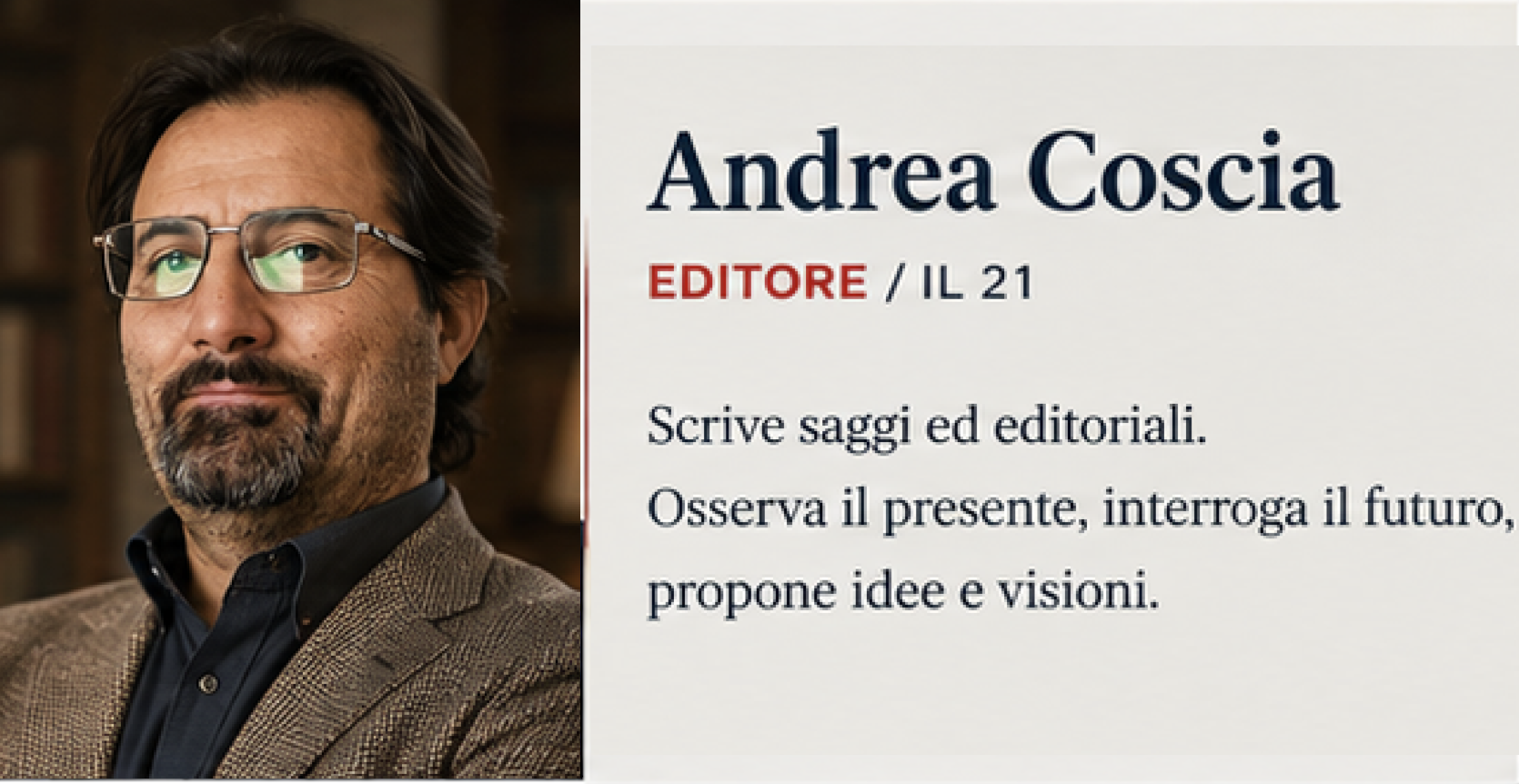 Andrea Coscia — firma Il 21